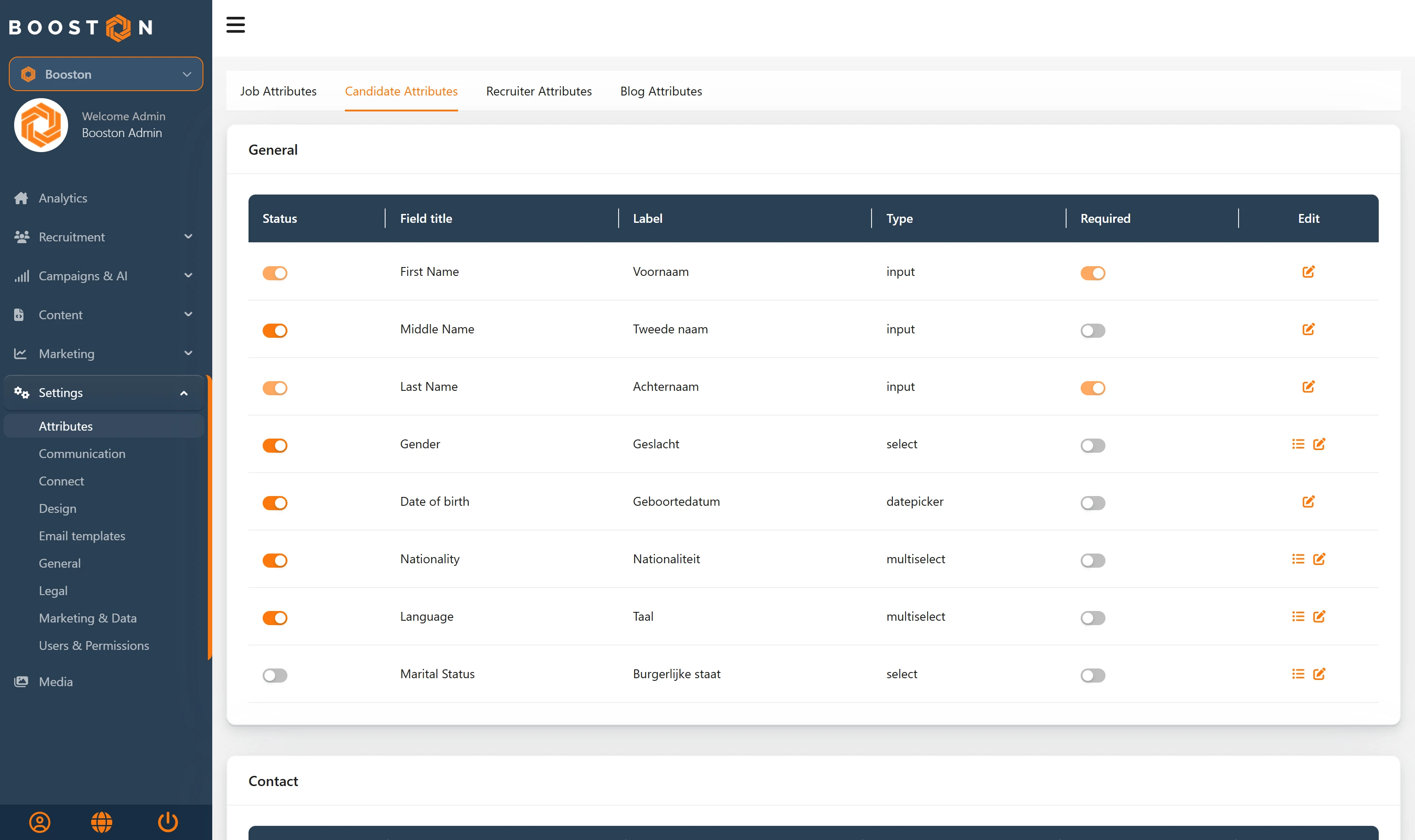 The Candidate Attributes overview: on First Name and Last Name the status switch is fixed, because those fields cannot be switched off.